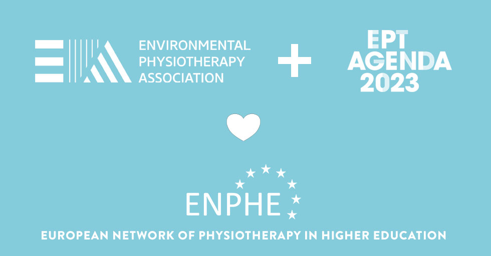 Environmental physiotherapy and ENPHE The European Network of Physiotherapy in Higher Education